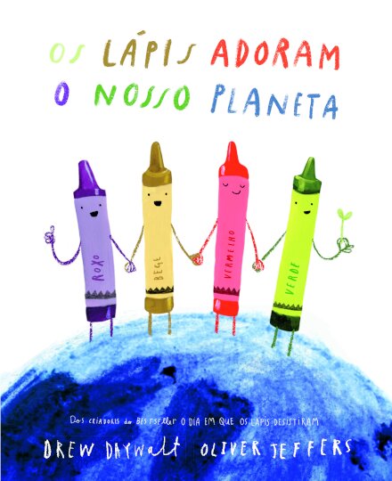 Os lápis adoram o nosso planeta