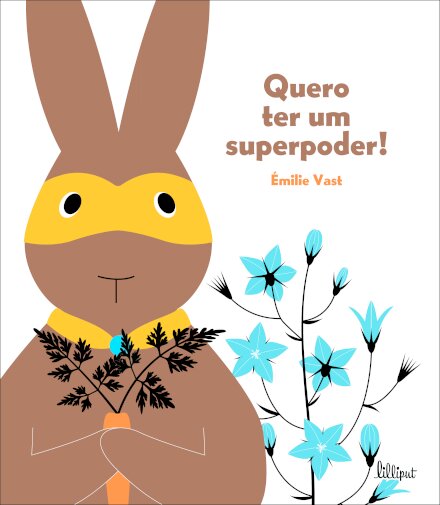 Quero Ter um Superpoder!