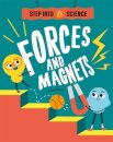 Step Into Science: Forces and Magnets