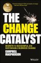 The Change Catalyst