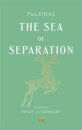 The Sea of Separation