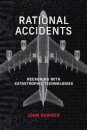 Rational Accidents