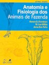 Anatomia E Fisiologia Dos Animais De Fazenda