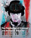 The Psychology of Criminal and Antisocial Behavior