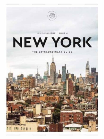 New York: The Extraordinary Guide