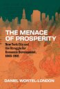 The Menace of Prosperity