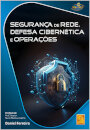 Segurança de Rede, Defesa Cibernética e Operações