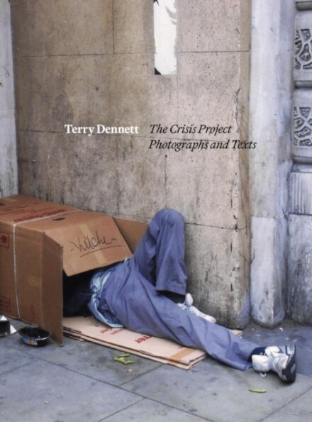 Terry Dennett: The Crisis Project
