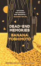 Dead-End Memories