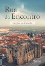 Rua do Encontro - Ficções da Guarda