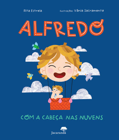 Alfredo Com A Cabeça Nas Nuvens
