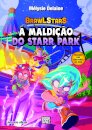 Brawl Stars: A Maldição do Starr Park