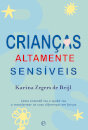 Crianças Altamente Sensíveis