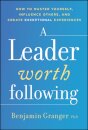 A Leader Worth Following