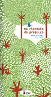 Na Floresta Da Preguiça