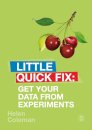 Get Your Data From Experiments
