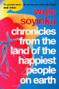 Chronicles From The Land Of The Happiest People On Earth