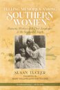 Telling Memories Among Southern Women
