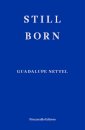 Still Born