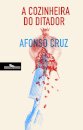 A cozinheira do Ditador