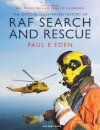The Official Illustrated History of RAF Search and Rescue