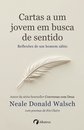 Cartas A Um Jovem Em Busca De Sentido