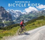 Remarkable Bicycle Rides