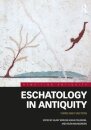 Eschatology in Antiquity