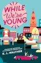 While We’Re Young