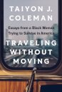 Traveling Without Moving