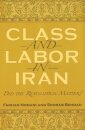 Class and Labor in Iran