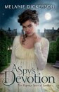 A Spy's Devotion