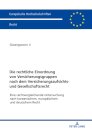 Die Rechtliche Einordnung Von Versicherungsgruppen Nach Dem Versicherungsaufsichts- Und Gesellschaftsrecht
