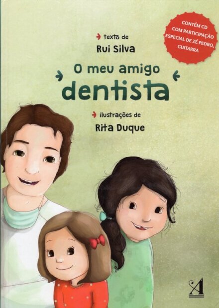 O Meu Amigo Dentista (Com Cd)