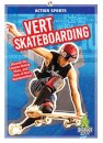 Vert Skateboarding