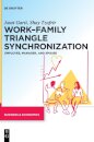 Work–Family Triangle Synchronization