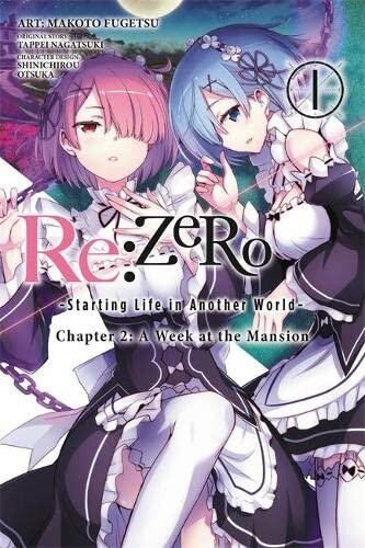Re:ZERO -Starting Life in Another World-, Chapter 2: A Week at the Mansion, Vol. 1