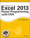 Excel 2013 Power Programming with VBA