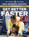 Get Better Faster 2.0