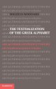 The Textualization of the Greek Alphabet