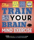 The Train Your Brain Mind Exercise