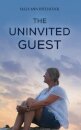 The Uninvited Guest