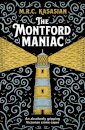 The Montford Maniac