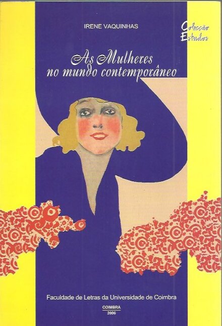 As Mulheres no Mundo Contemporâneo - História Comparada