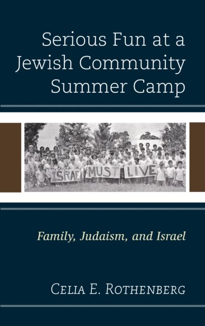 Serious Fun at a Jewish Community Summer Camp