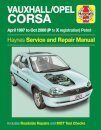 Vauxhall/Opel Corsa Petrol (Apr 97 - Oct 00) Haynes Repair Manual