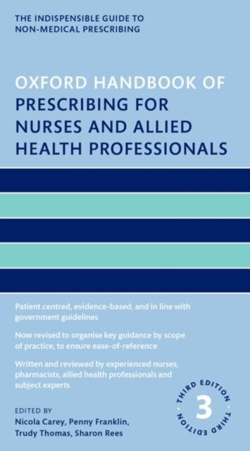 Oxford Handbook of Prescribing for Nurses and Allied Health Professionals