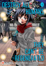 Destroy All Humans They Can'T Be Regenerated Vol 4