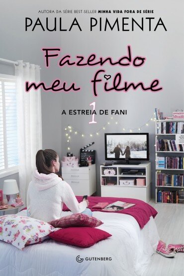 Fazendo meu filme 1: a estreia de Fani