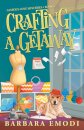 Crafting a Getaway